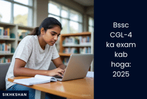 Bssc CGL-4 ka exam kab hoga: 2025